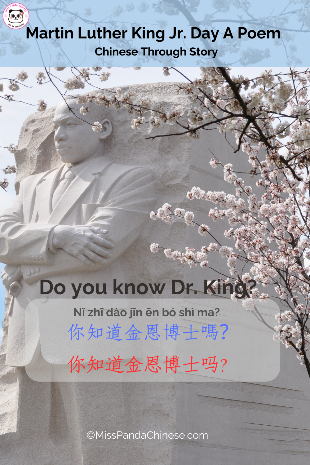 Martin Luther King A Poem | Bilingual Chinese MissPandaChinese.com